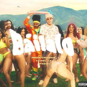 Báilalo (Explicit)