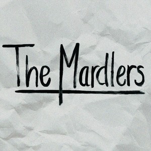 The Mardlers (Explicit)