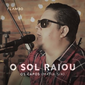 O Sol Raiou(Acústico) (Ao Vivo)