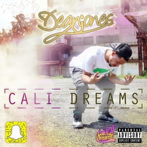 Cali Dreams (Explicit)