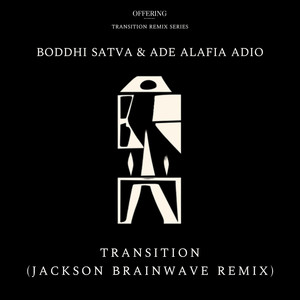 Transition (Jackson Brainwave Instrumental Mix)