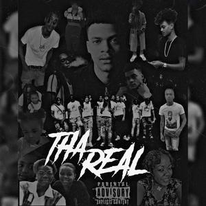 Tha Real (Explicit)