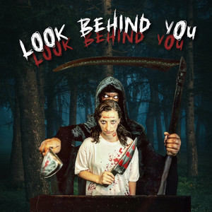 Look Behind You (Explicit)