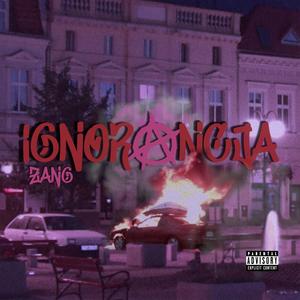 Ignorancja (Explicit)