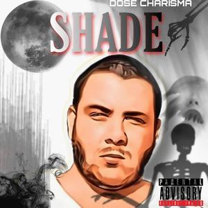 Shade (Explicit)