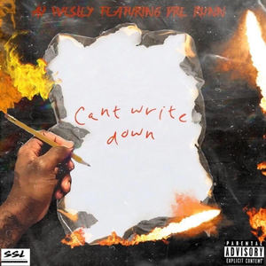 Cant Write Down (Explicit)