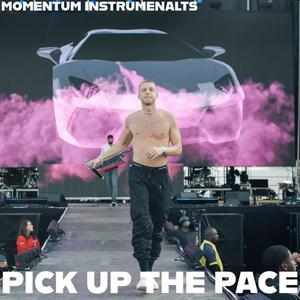 Pick Up The Pace (Instrumental)