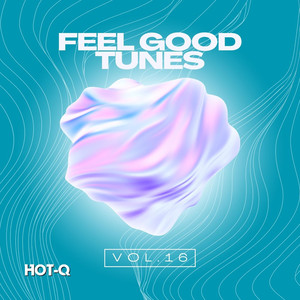 Feel Good Tunes 016