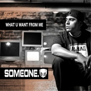 What U Want from Me (Explicit)