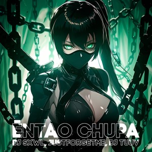 ĒNTAO CHUPA (Ultra Slowed|Explicit)