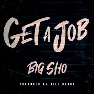 Get A Job (Explicit)