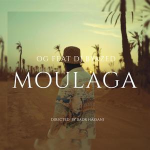 Moulaga (feat. DJ Byazed)