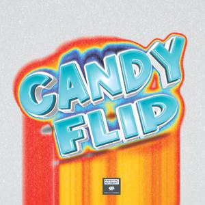 candyflip (Explicit)