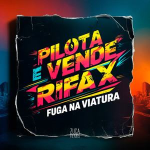 Pilota e Vende Rifa X Fuga na Viatura