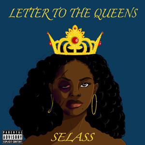 Letter to The Queens (Explicit)