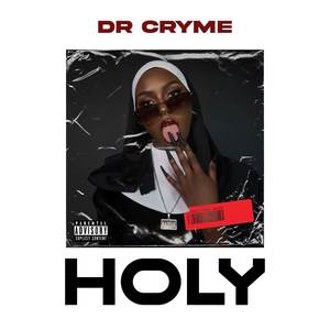 Holy (Explicit)