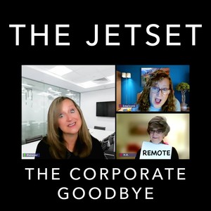 The Corporate Goodbye