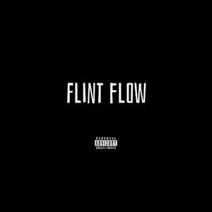 Flint flow (feat. Kayydifferent, Granbabii, 41loskii & Mention qua) [Explicit]