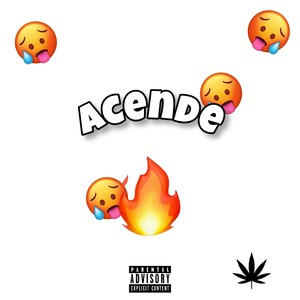 Acende (4 AM) [Explicit]