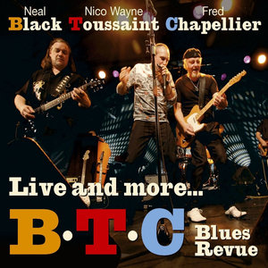 Live and more...B.T.C blues revue