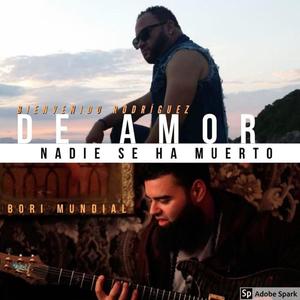 De Amor Nadie Se Ha Muerto (feat. Bori)