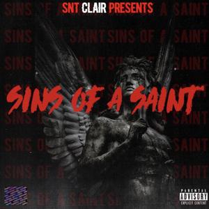 Sins Of A Saint (Explicit)
