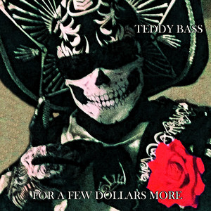 For a Few Dollars More (Explicit)