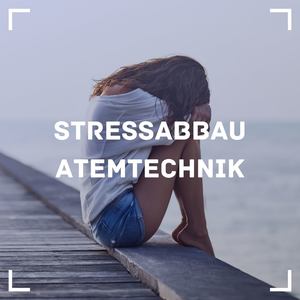 Stressabbau Atemtechnik: Reinigung Negativer Energien