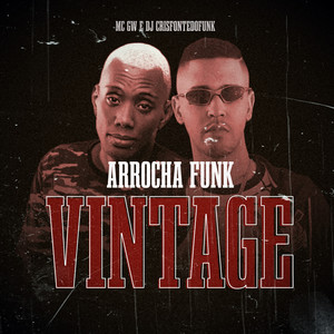 Arrocha Funk Vintage