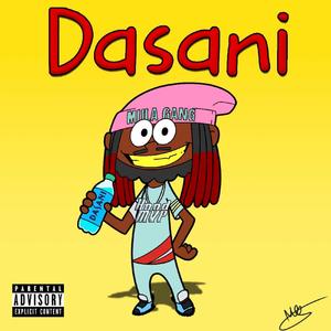 Dasani (Explicit)