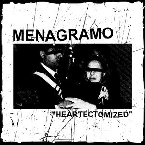 Heartectomized (Explicit)