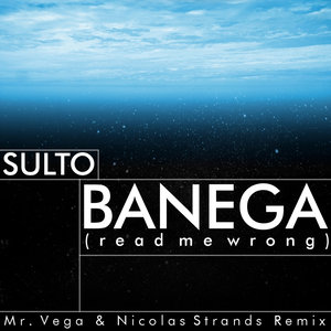 Banega (Mr. Vega & Nicolas Strands Remix)