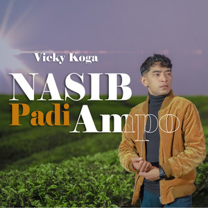 Vicky Koga - Nasib Padi Ampo (Explicit)