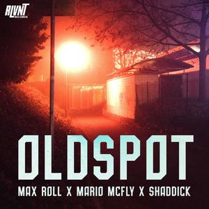 Old Spot (feat. Max Roll & Shaddick) [Explicit]