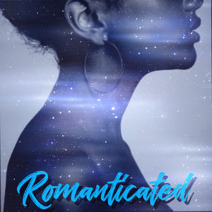 Romanticated - EP