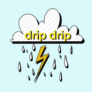 Drip Drip (Explicit)