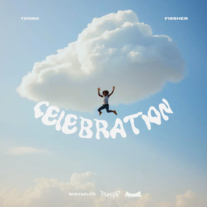 CELEBRATION (Explicit)