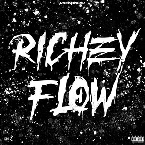 Richey Flow (Explicit)