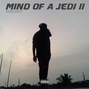 Mind Of A Jedi II (Explicit)
