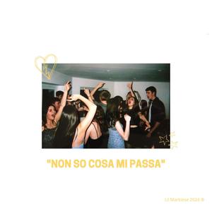 non so cosa mi passa (Explicit)