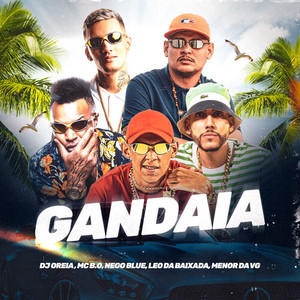 Gandaia (Explicit)