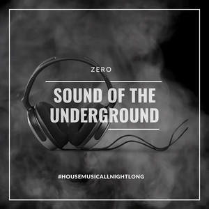 Sound of the Underground