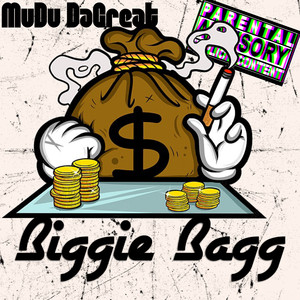 Biggie Bagg (Explicit)