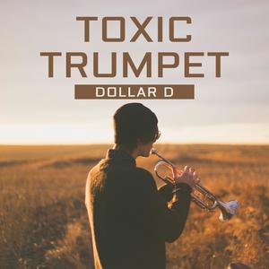 Toxic Trumpet