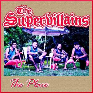 The Supervillains - The Place (Inst.)
