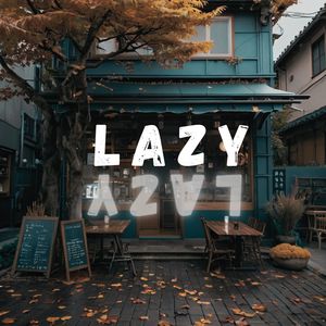 Lazy Day