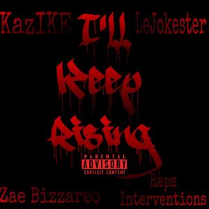 I'll Keep Rising (Explicit)