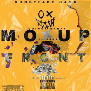 MO UP FRONT (feat. QUINCY RANK$) [Explicit]