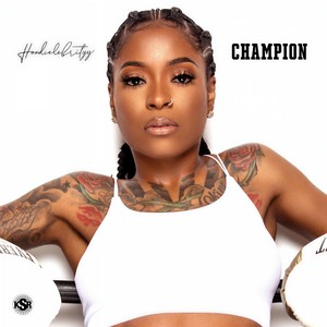 Champion (Explicit)