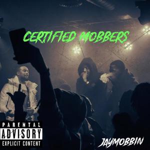 Certified Mobbers (Explicit)